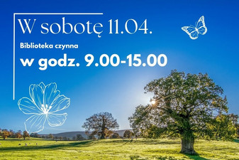 Sobota 11 kwietnia - ZAPRASZAMY